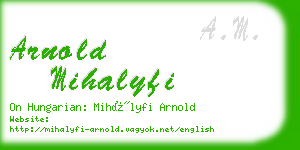 arnold mihalyfi business card